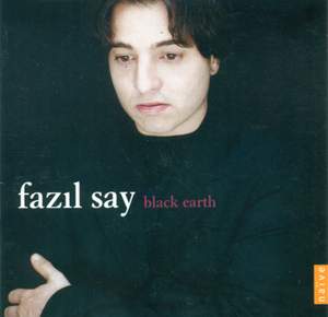 Fazil Say - Black Earth