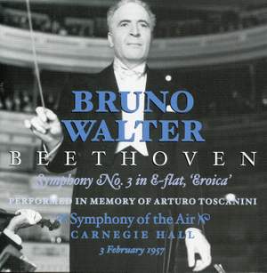 Beethoven: Symphony No. 3 in E flat major, Op. 55 'Eroica'