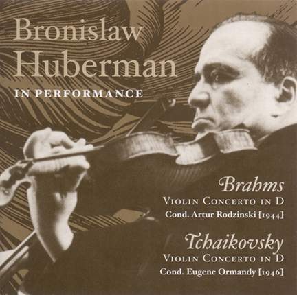 Bronislaw Huberman in Performance