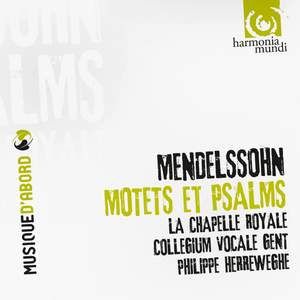 Mendelssohn: Motets & Psalms