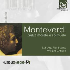 Monteverdi: Selva morale e spirituale