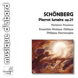Schoenberg: Pierrot lunaire, Op. 21