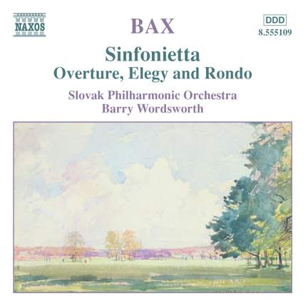 Bax: Sinfonietta, etc.