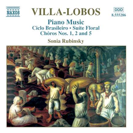 Villa-Lobos - Piano Music Volume 3