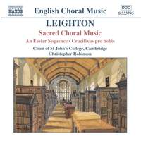 Leighton - Sacred Choral Music