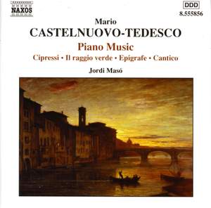 Castelnuovo-Tedesco - Piano Music