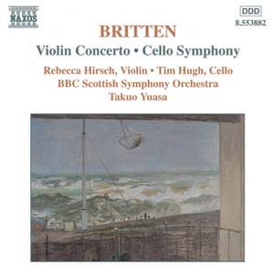 Britten: Violin Concerto in D minor Op. 15, etc.