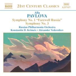 Alla Pavlova: Symphonies Nos. 1 & 3