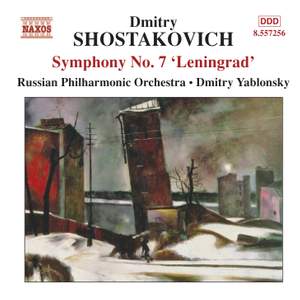 Shostakovich: Symphony No. 7 in C major, Op. 60 'Leningrad'