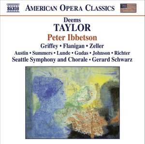 Taylor, J D: Peter Ibbetson, Op. 20