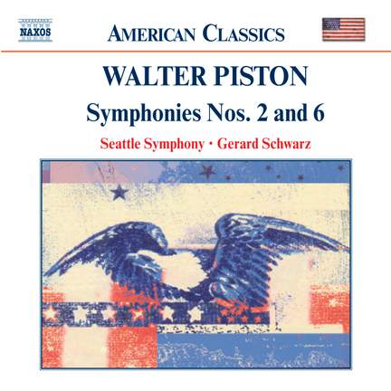 Walter Piston: Symphonies Nos. 2 & 6