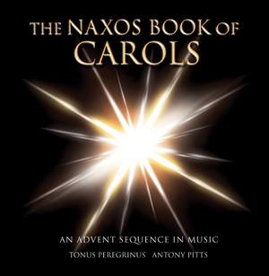 The Naxos Book of Carols