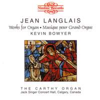 Jean Langlais- Works for Organ