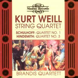 Kurt Weill: String Quartet