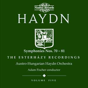 Haydn Symphonies Volume 5, Nos. 70-81