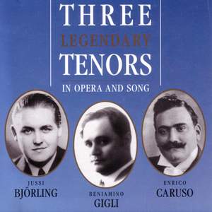 Björling, Caruso & Gigli