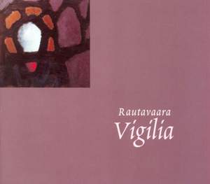 Rautavaara: Vigilia