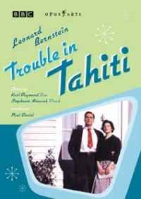 Bernstein: Trouble in Tahiti