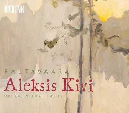Rautavaara: Aleksis Kivi