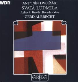 Dvořák: Saint Ludmila