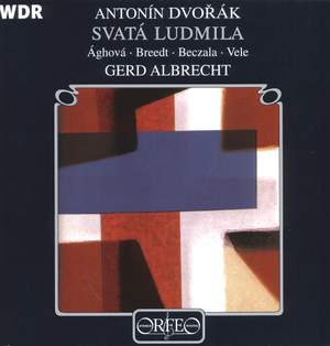 Dvořák: Saint Ludmila