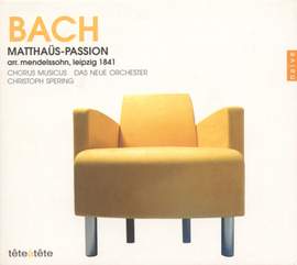 Bach, J S: St Matthew Passion, BWV244