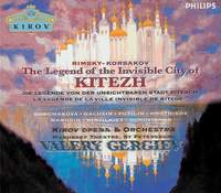 Rimsky Korsakov: The Legend of the Invisible City of Kitezh and the Maiden Fevronia