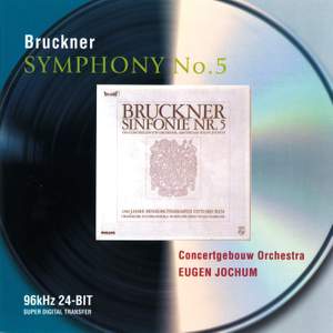 Bruckner: Symphony No. 5 in B flat major