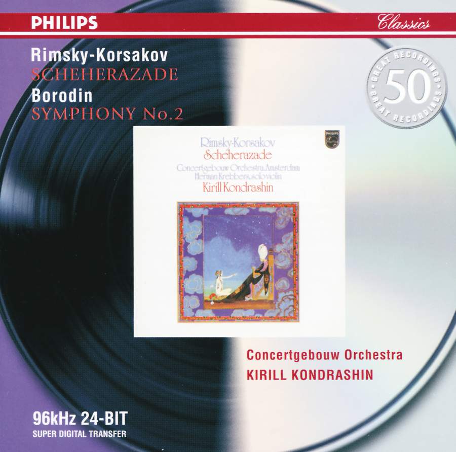 Rimsky Korsakov: Scheherazade & Borodin: Symphony No. 2 - Philips: 4647352 - Presto CD | Presto Music