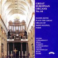 Great European Organs No. 64: The Organ of Saint-Sulpice, Paris
