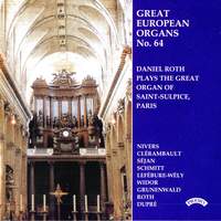 Great European Organs No. 64: The Organ of Saint-Sulpice, Paris