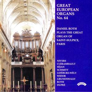 Great European Organs No. 64: The Organ of Saint-Sulpice, Paris