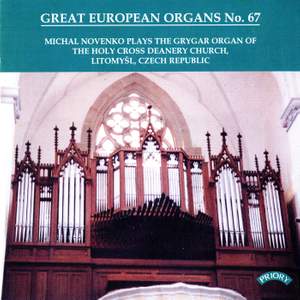 Great European Organs No. 67: The Grygar Organ of The Holy Cross Deanery Church, Litomysl, Czech Republic Product Image