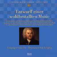 Entwurff einer wohlbestallten Music