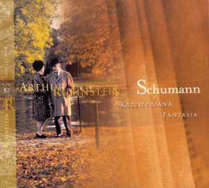 Rubinstein Collection, Vol. 52: All Schumann: Kreisleriana, Op. 16; Fantasia, Op. 17
