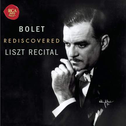Bolet rediscovered - Liszt Recital