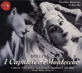 Bellini: I Capuleti e I Montecchi