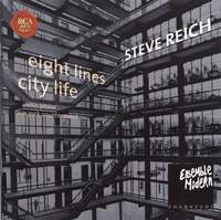 Reich: Eight Lines & City Life