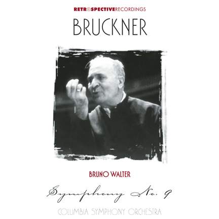 Bruckner: Symphony No. 9 in D Minor