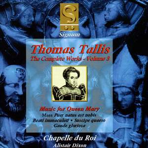 Thomas Tallis - Complete Works Volume 3