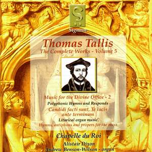 Thomas Tallis - Complete Works Volume 5