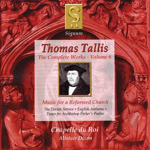 Thomas Tallis - Complete Works Volume 6
