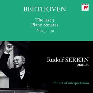 Rudolf Serkin - Beethoven Sonatas