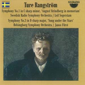 Ture Rangström: Symphonies No. 1 & 3