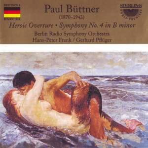 Paul Büttner: Symphony No. 4