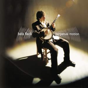 Perpetual Motion - Béla Fleck Product Image