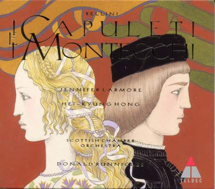 Bellini: I Capuleti e I Montecchi