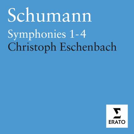Schumann: Symphonies Nos. 1-4
