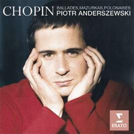 Chopin - Ballades, Mazurkas, Polonaises
