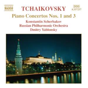 Tchaikovsky - Piano Concertos Nos. 1 & 3